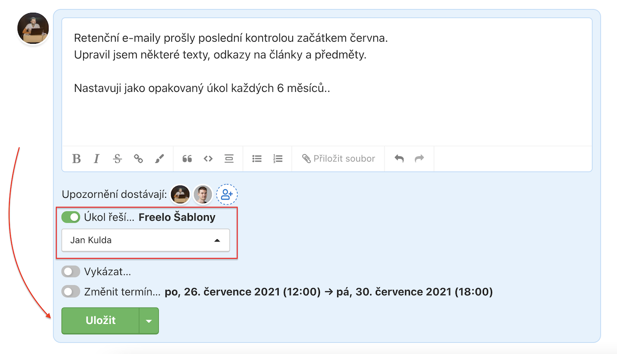 Změnit řešitele úkolu můžeš přímo přidání nového komentáře.