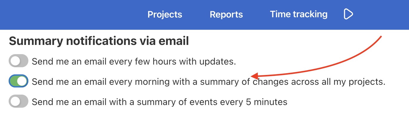 Example of notification frequency every morning with a summary.