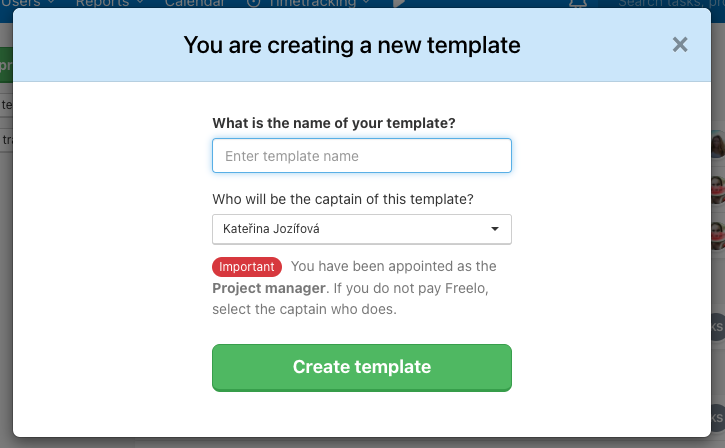 Enter template name and select its captain.