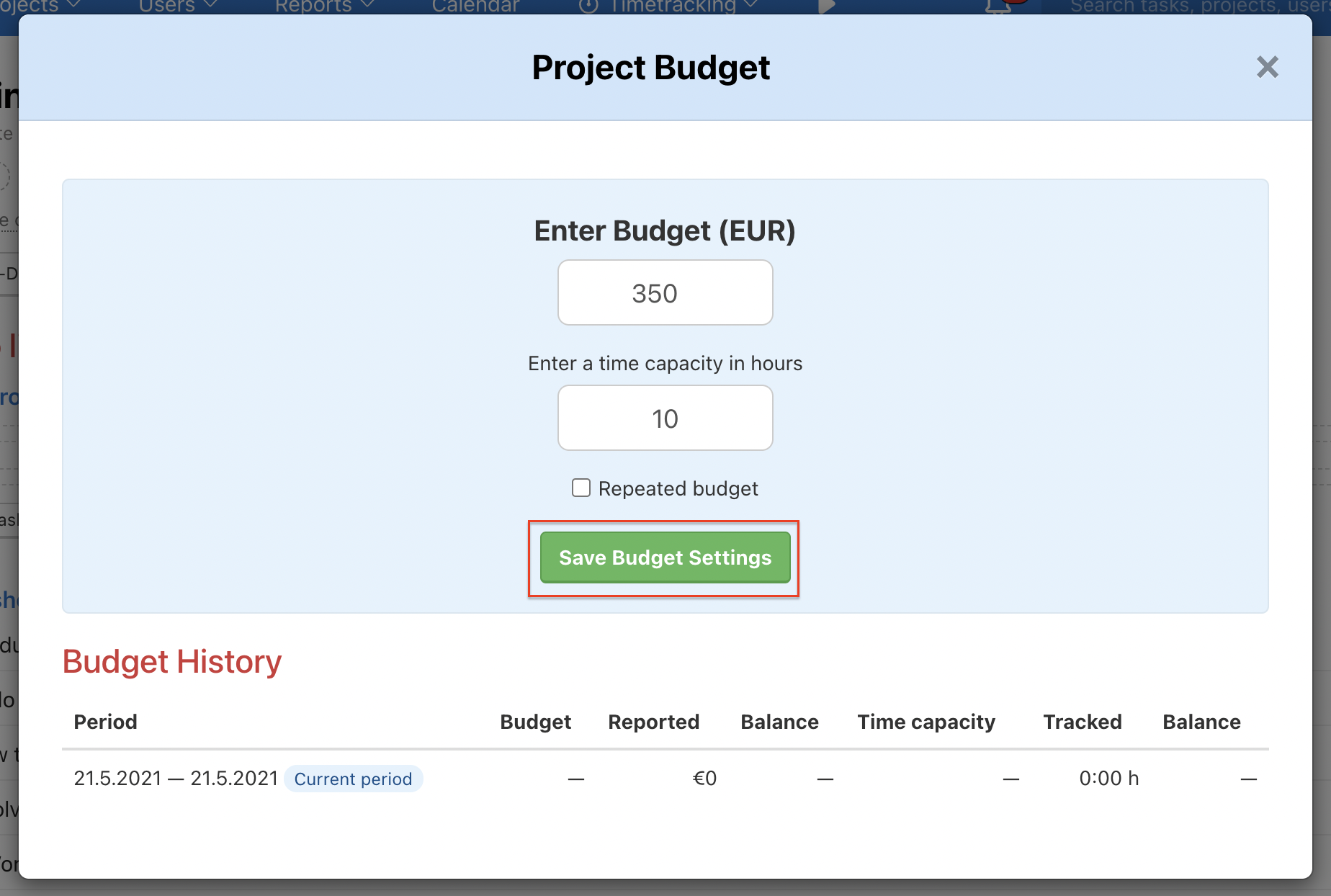 Enter financial budget and time capacity for a project.