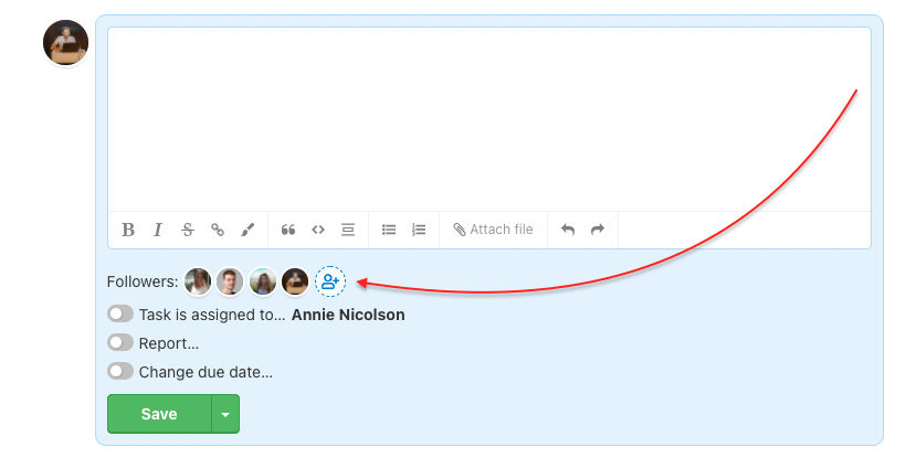 Set the task followers below the text editor.