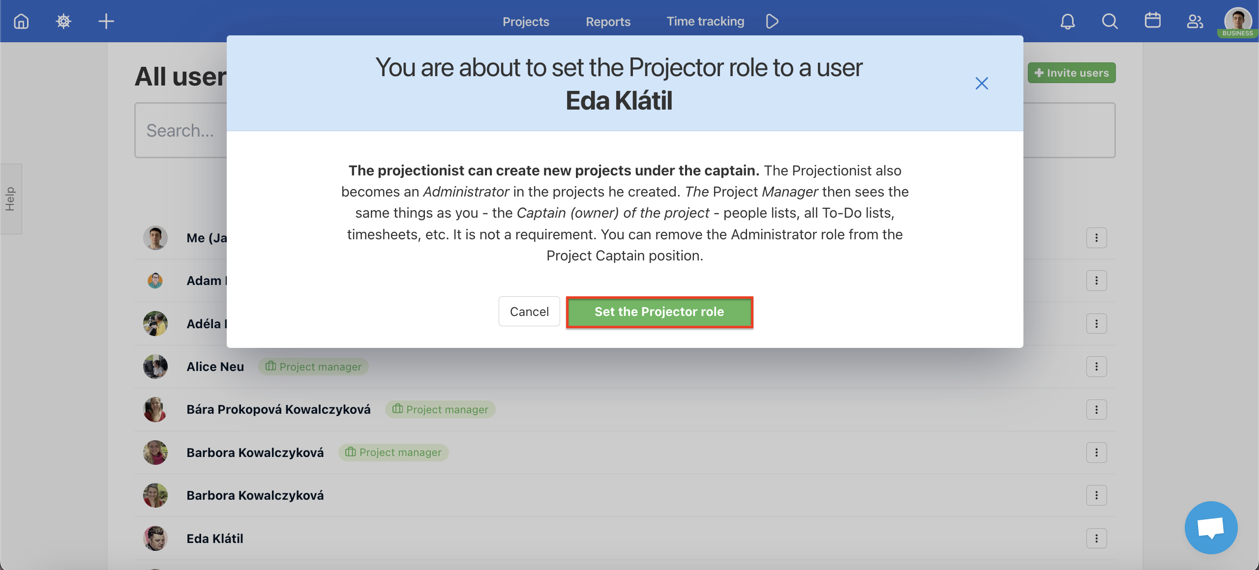 Appoint Project manager by clicking on Set the Projector role button.