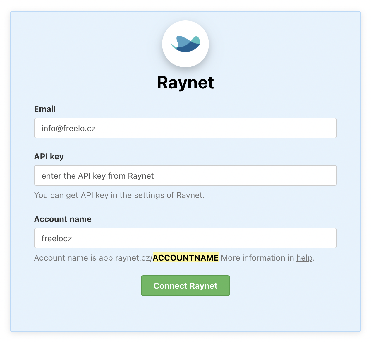 Enter the account information and confirm via Connect Raynet.